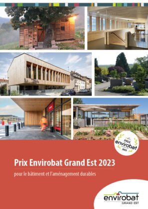 La brochure du Prix Envirobat Grand Est 2023 est en ligne !